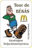 Tour de B&Eacute;K&Aacute;S Gyalogos Teljes&iacute;tm&eacute;nyt&uacute;ra